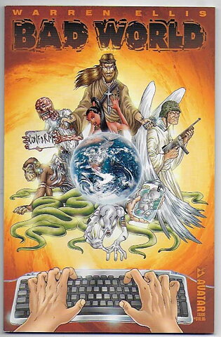 Bad World NM- Solblekt på ryggen Warren Ellis 