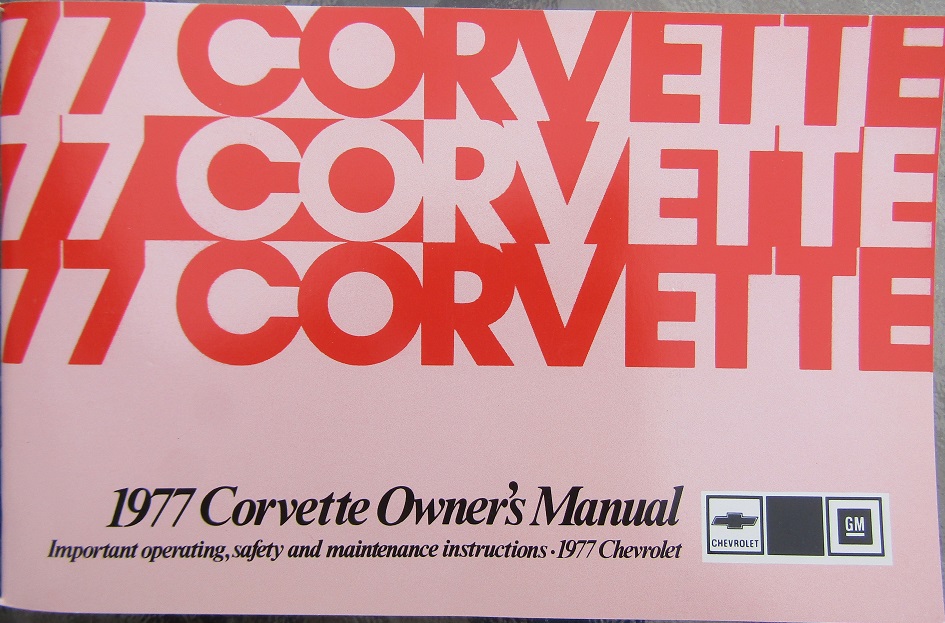 1977 Chevrolet Corvette Owners Manual