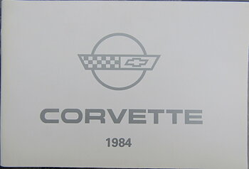 1984 Chevrolet Corvette Owners Manual