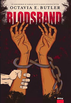 Blodsband av Octavia E. Butler