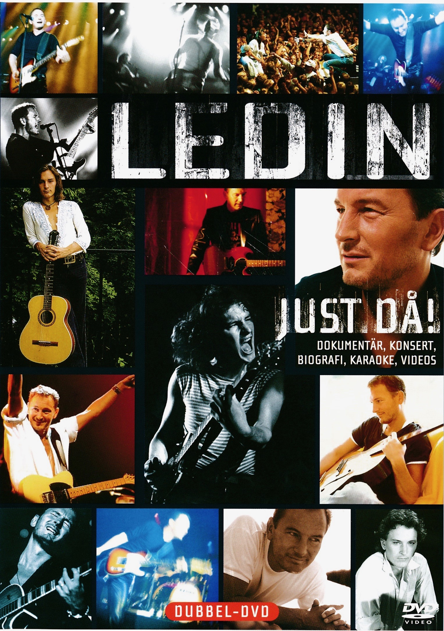 Ledin Just då!