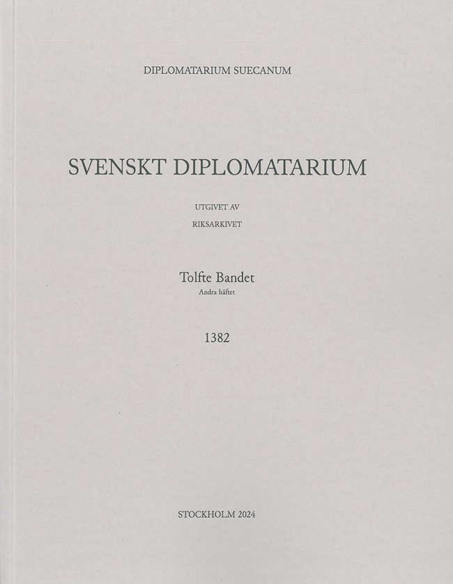 Svenskt Diplomatarium – Band 12,  häfte 2