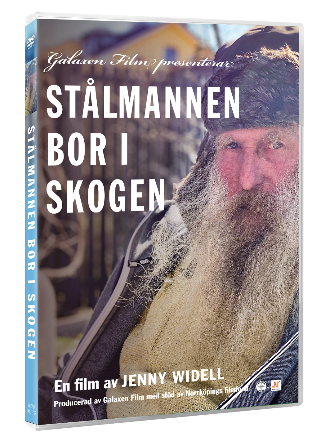 Stålmannen bor i skogen