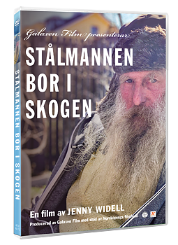 Stålmannen bor i skogen
