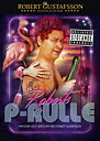 Robert Gustafson - Roberts P-Rulle