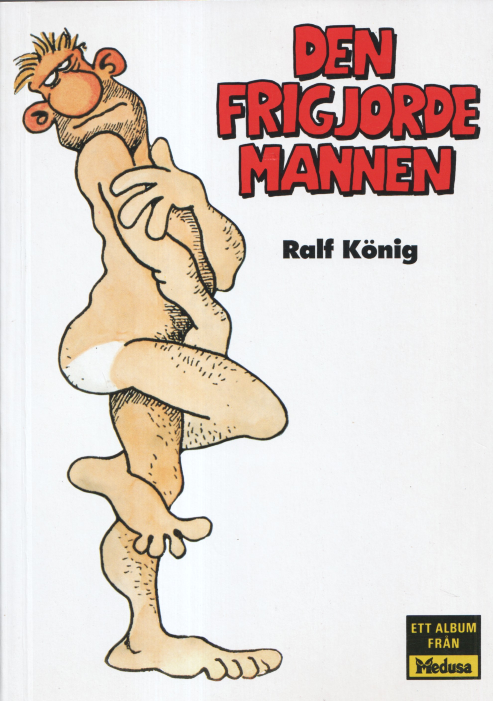 Den frigjorde mannen av Ralf König