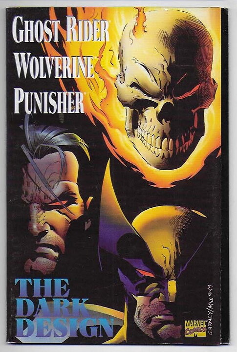 Ghost Rider/Wolverine/Punisher: The Dark Design FN/VF
