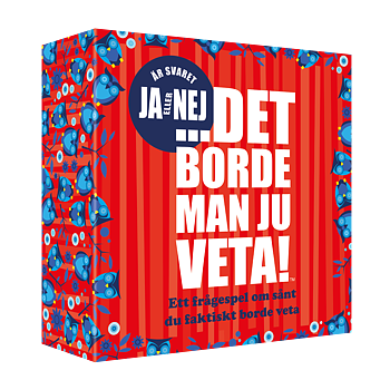 Det borde man ju veta - JA eller NEJ