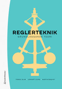 Reglerteknik Grundläggande teori
