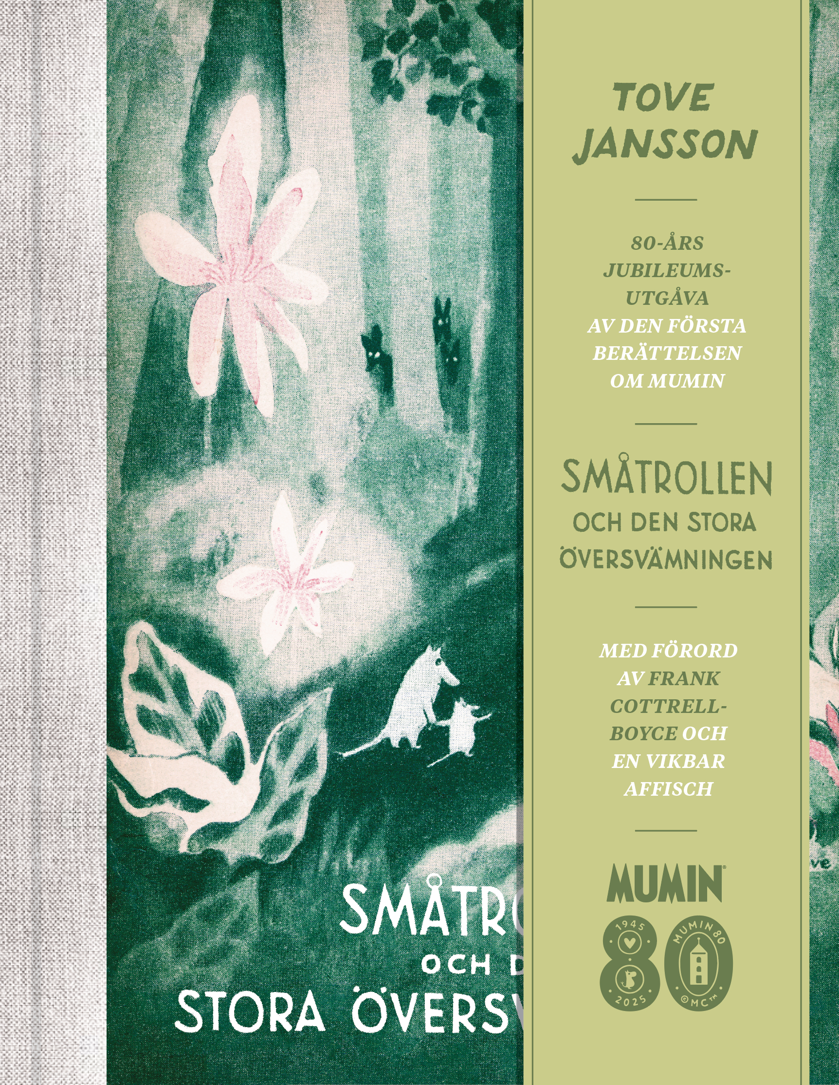 Mumin : Tove Jansson - Småtrollen och den stora översvämningen - Jubileumsutgåva