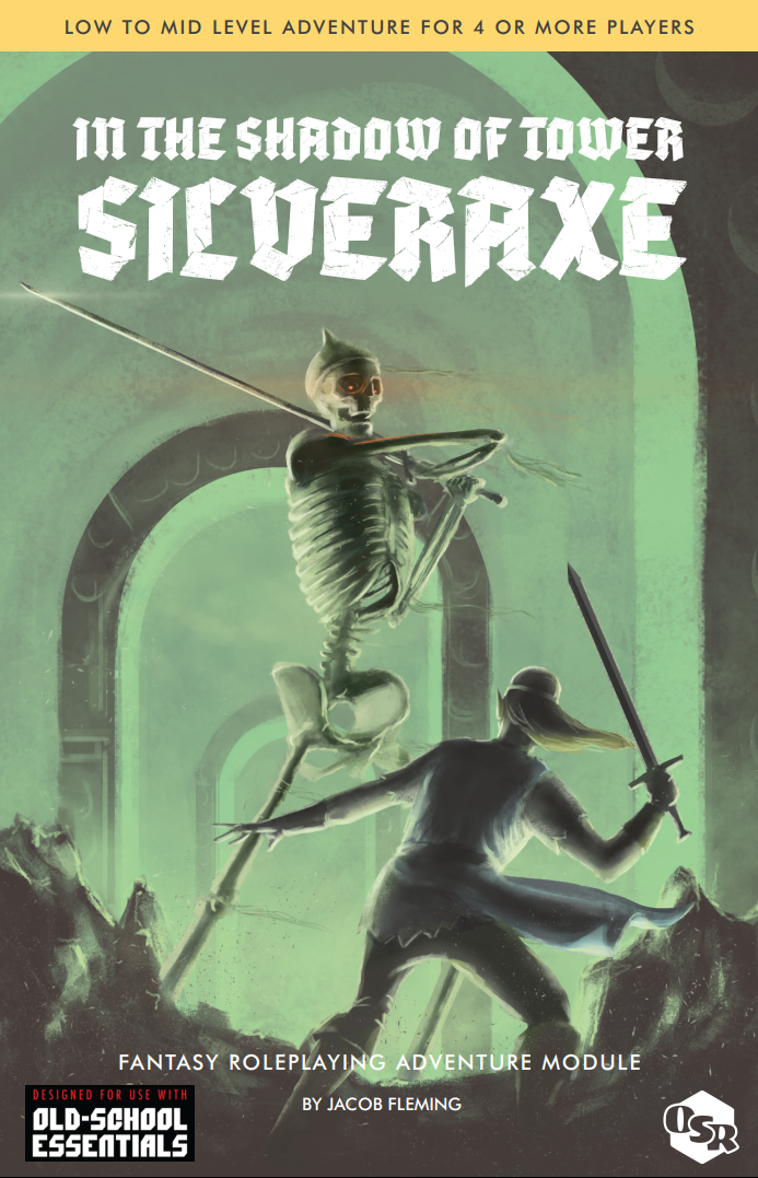 In the Shadow of the Silveraxe OSE/OSR Reprint