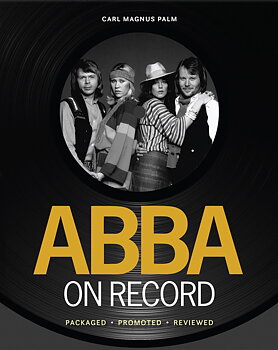 ABBA On Record – Packaged · Promoted · Reviewed