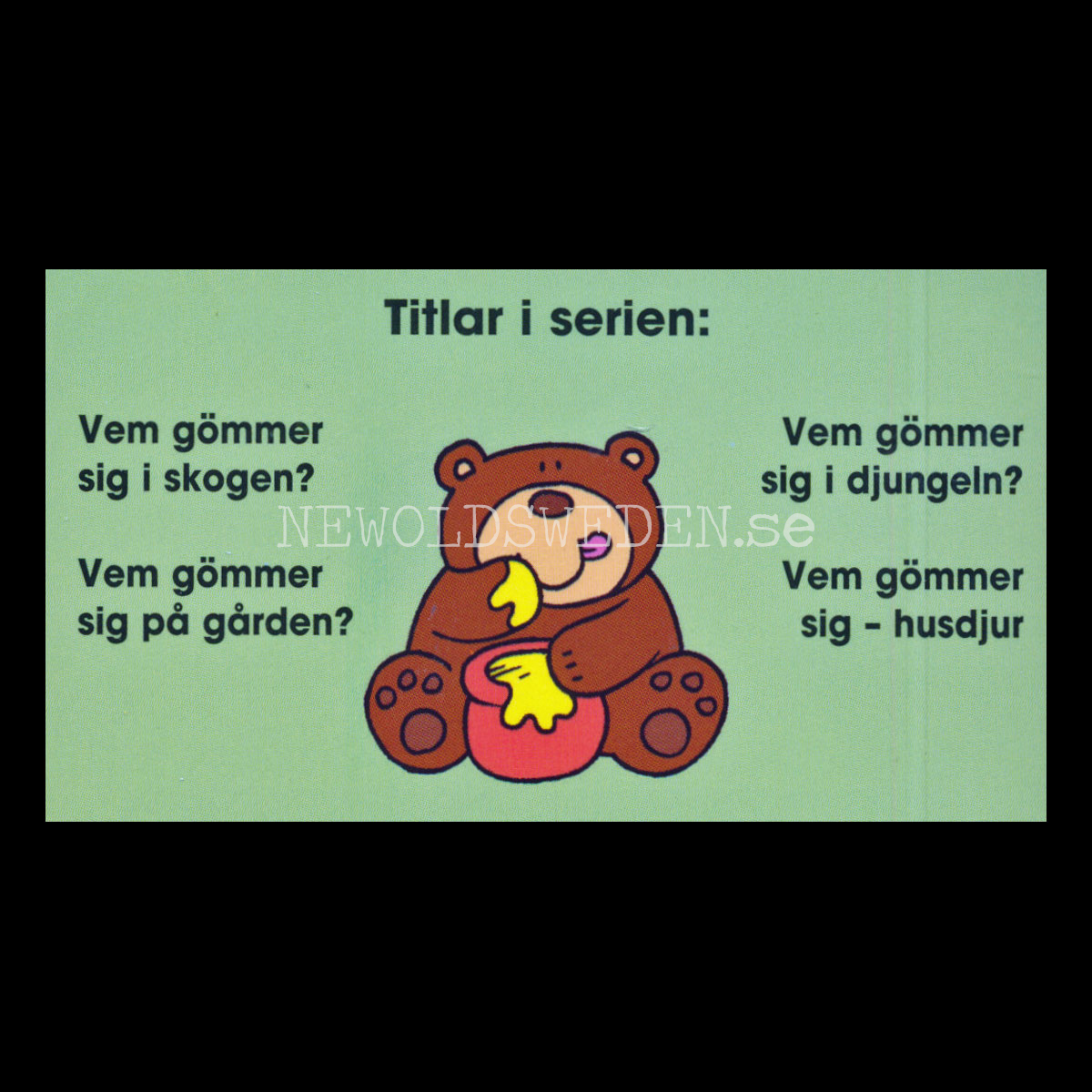 Vem gömmer sig - I skogen? - 2