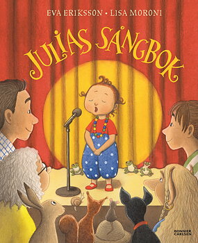 Eva Eriksson & Lisa Moroni : Julias sångbok