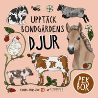 Pekbok om bondgårdens alla djur