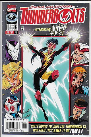 Thunderbolts # 4 NM- 1st Jolt