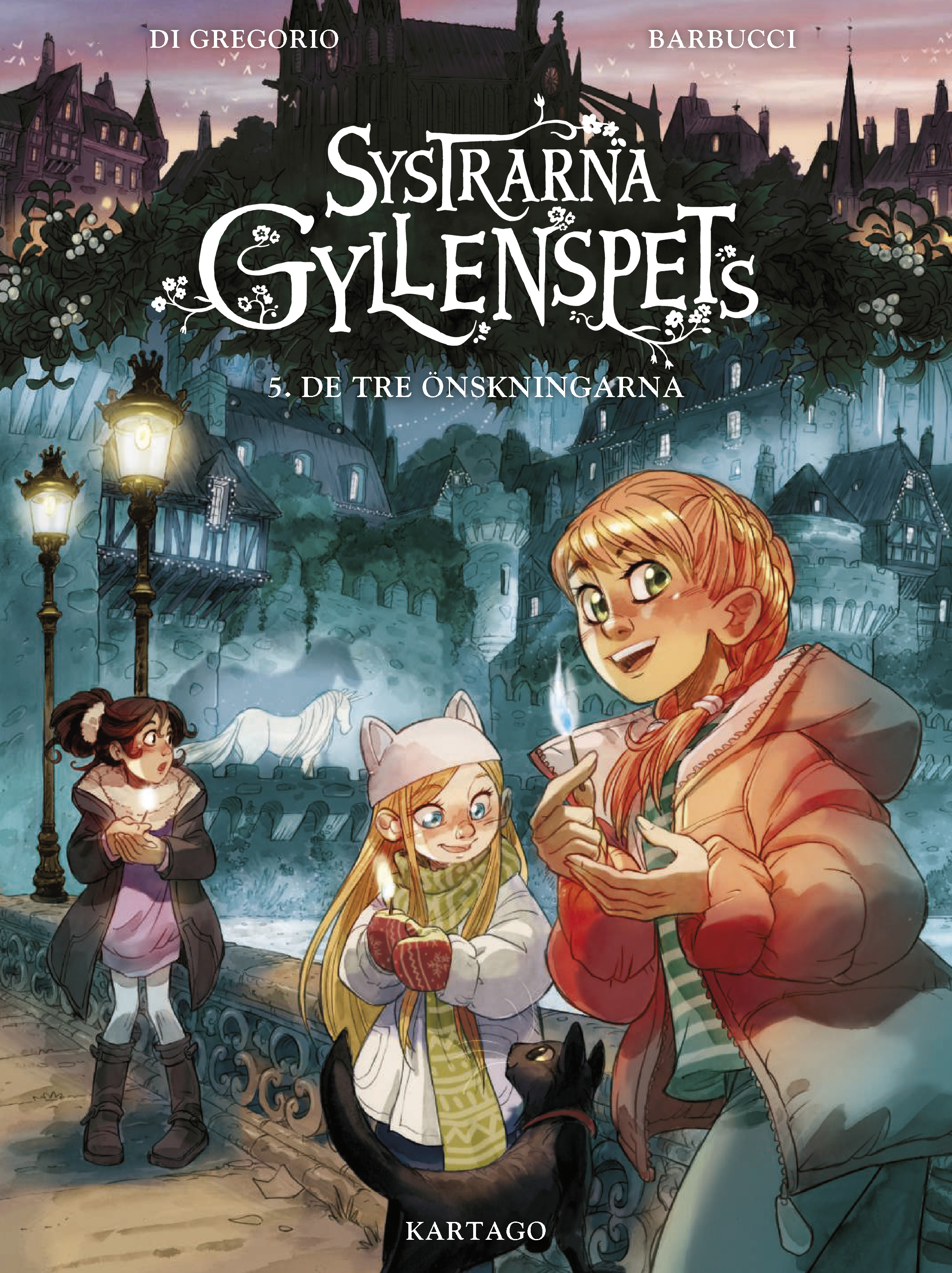 Systrarna Gyllenspets 05: De tre önskningarna