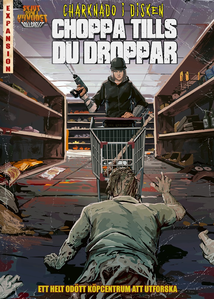 Skjut dom i huvudet: Choppa tills du droppar