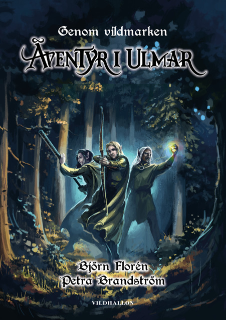 Äventyr i Ulmar Genom vildmarken