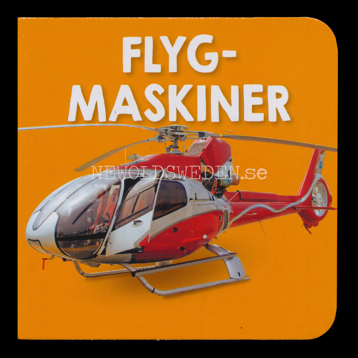 Mitt lilla bibliotek - FORDON - FLYGMASKINER - Del 4 av 6 Miniböcker - S7