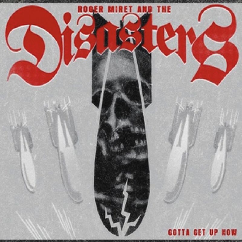 Roger Miret & The Disasters - Gotta get up now - LP