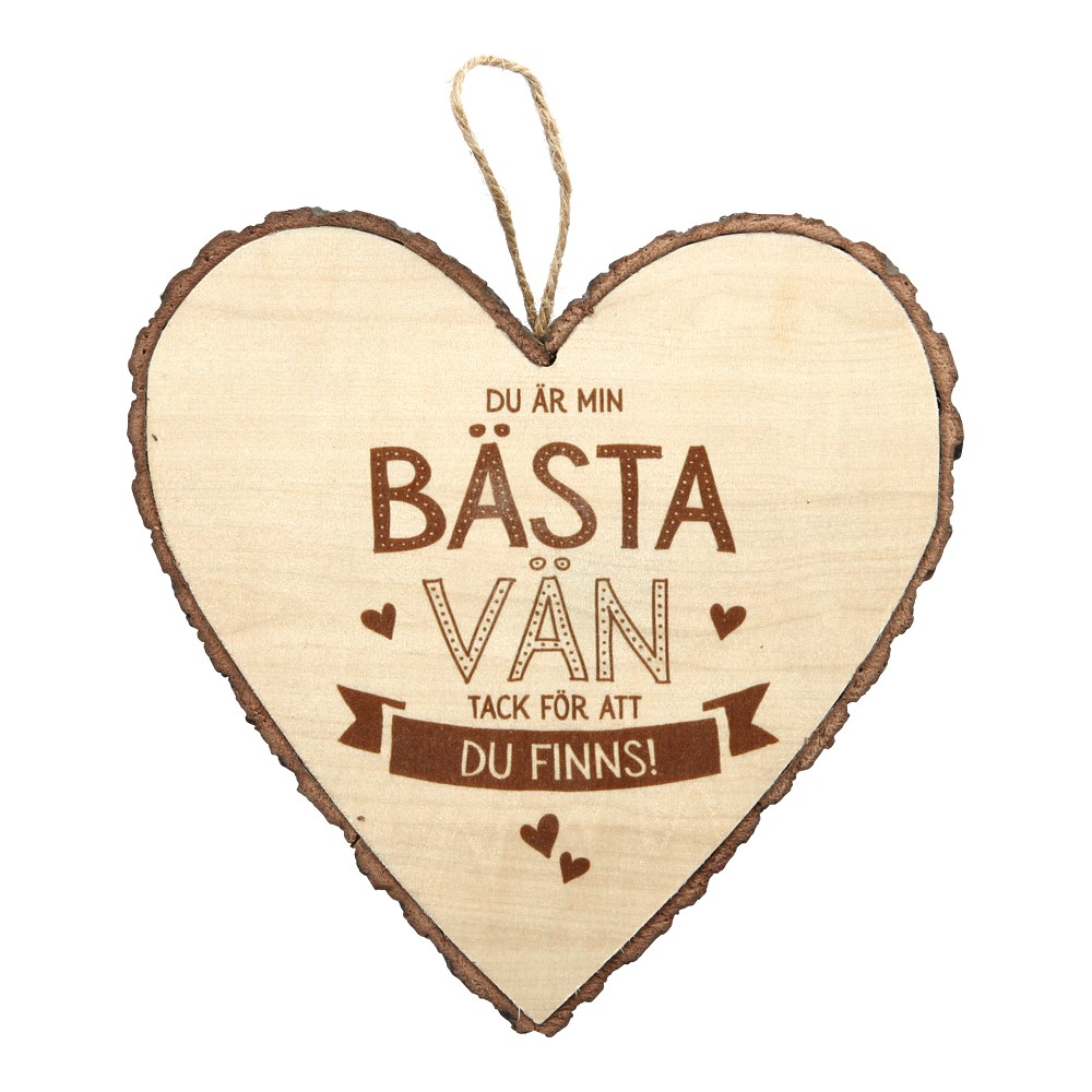 Hjärta i trä, Wooden heart, Vän