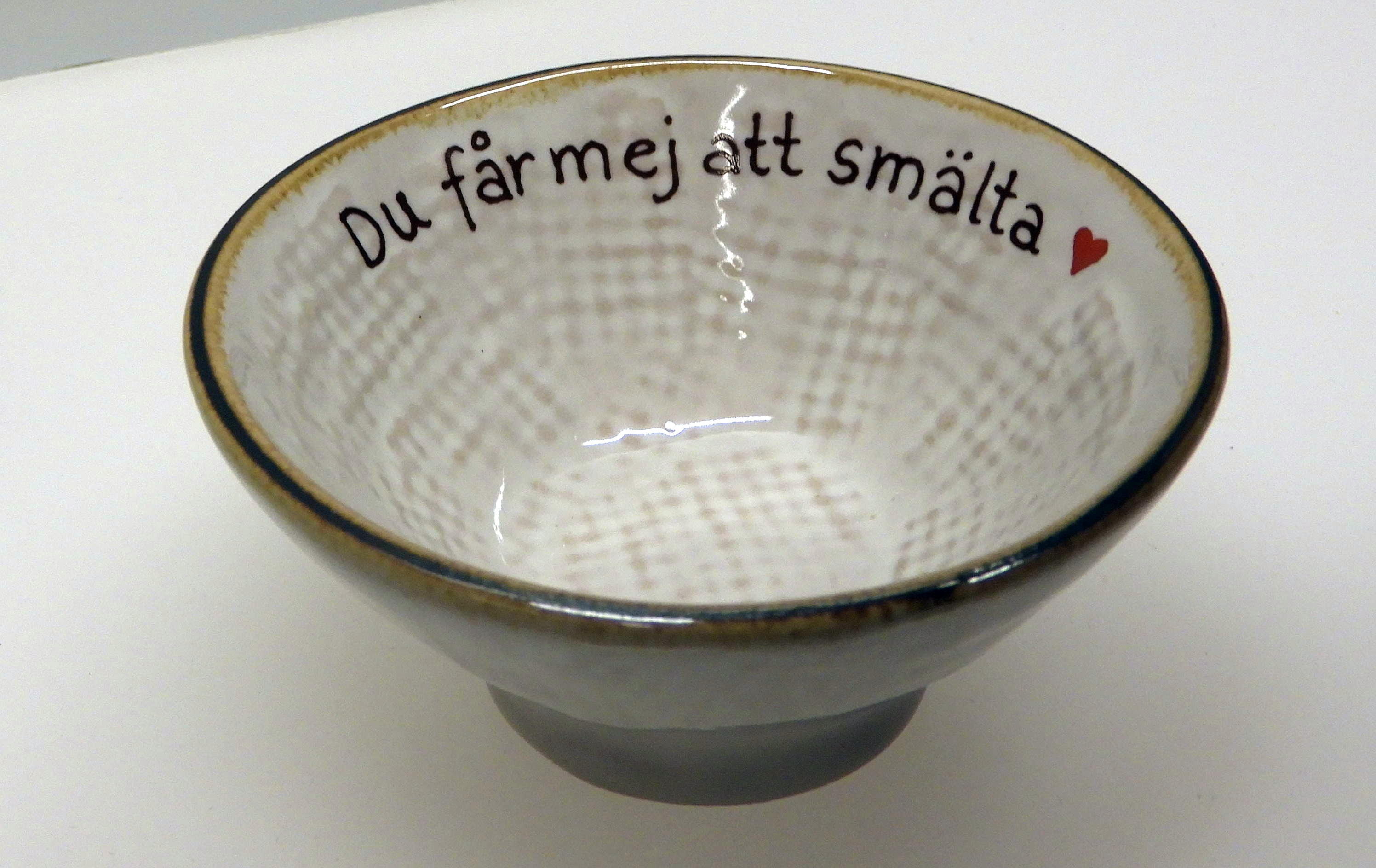 Hessian skål med brun kant  9 x 4 cm  Du får mig att smälta - 2
