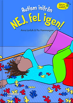 Autism inifrån. Nej, fel igen!