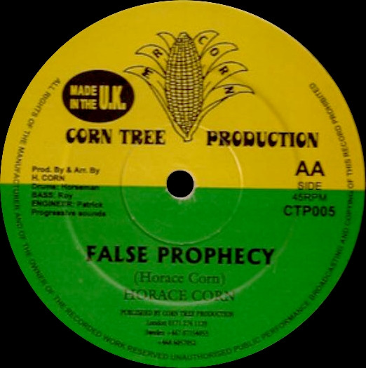 Horace Corn – False Prophecy / Do Jah Works