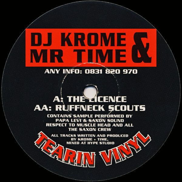  DJ Krome & Mr Time – The Licence / Ruffneck Scouts