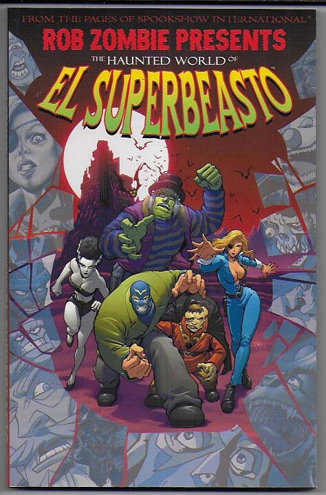 Rob Zombie Presents The Haunted World of El Superbeasto TP VF/NM