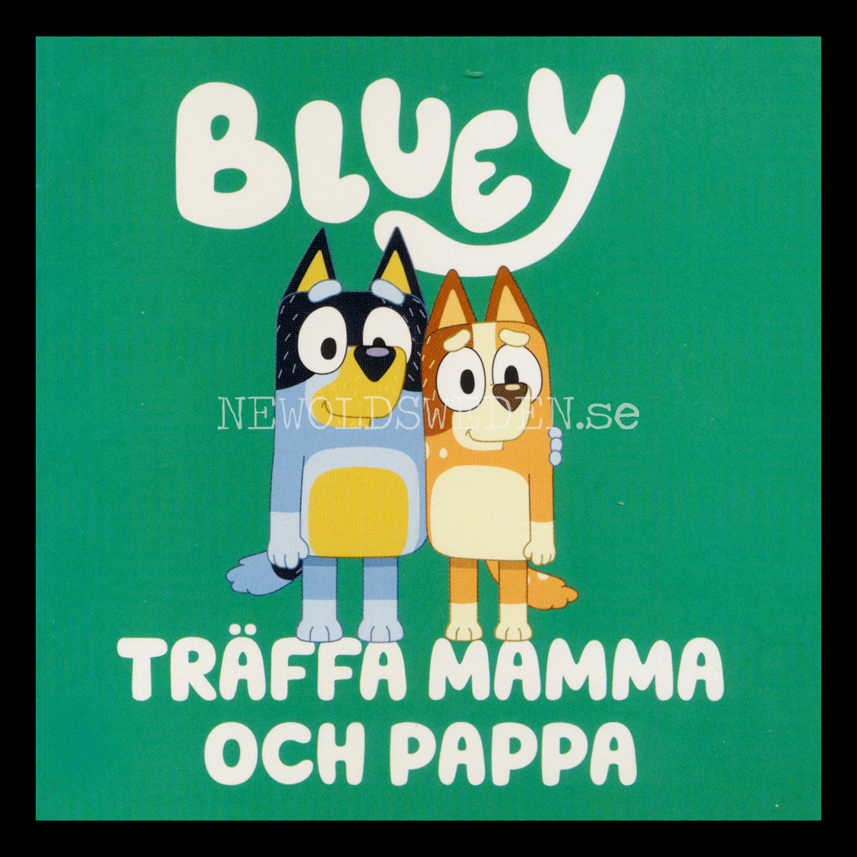 TRÄFFA MAMMA OCH PAPPA - BLUEY - Miniböcker - MB270