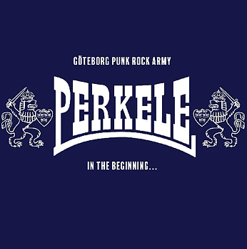 Perkele - Göteborg Punk Rock Army – In The Beginning… - LP