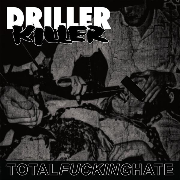 Driller Killer - Total Fucking Hate - LP