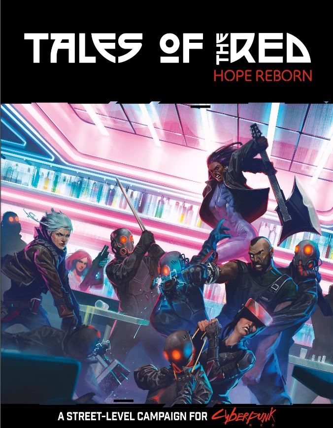 Cyberpunk Red Tales of the Red Hope Reborn + PDF