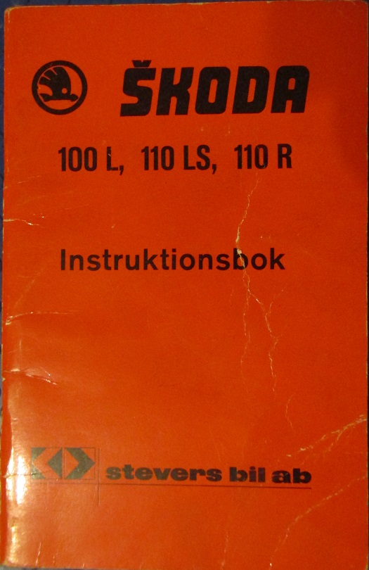 1974 Skoda 100 L, 110 LS, 110 R Instruktionsbok