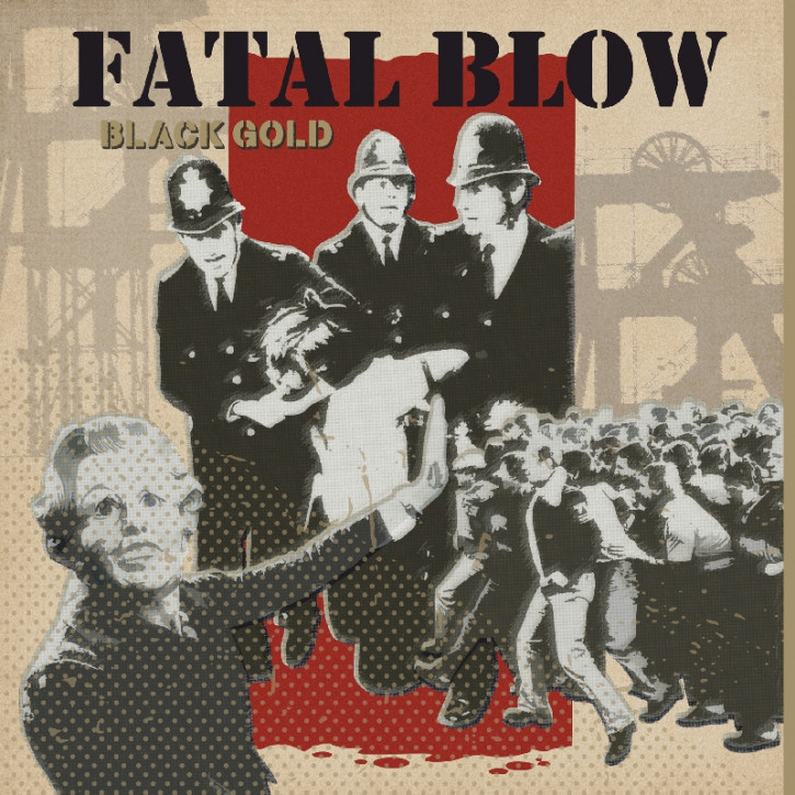 Fatal Blow – Black Gold - LP + CD