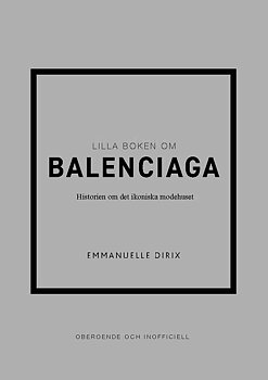 Lilla boken om Balenciaga 
