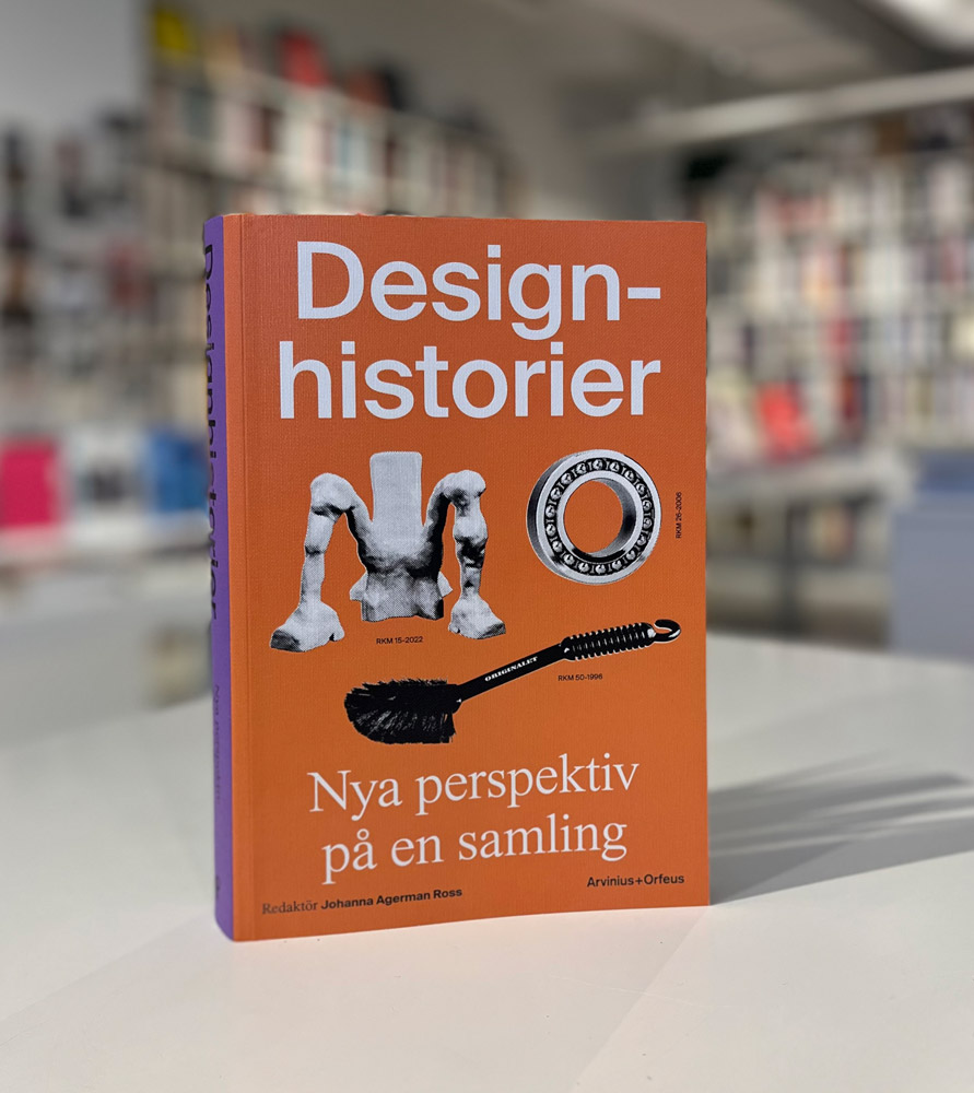 Designhistorier:  Nya perspektiv på en samling