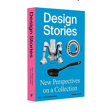 Design Stories: New Perspectives on a Collection