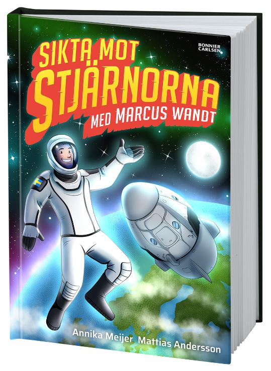 Bokomslag där en astronaut svävar i rymden ovanför jorden under texten Sikta mot stjärnorna