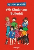 Wir Kinder aus Bullerbü