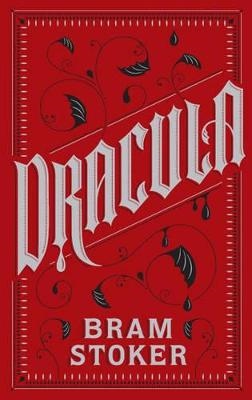 Bram Stoker : Dracula - Barnes & Noble Classics