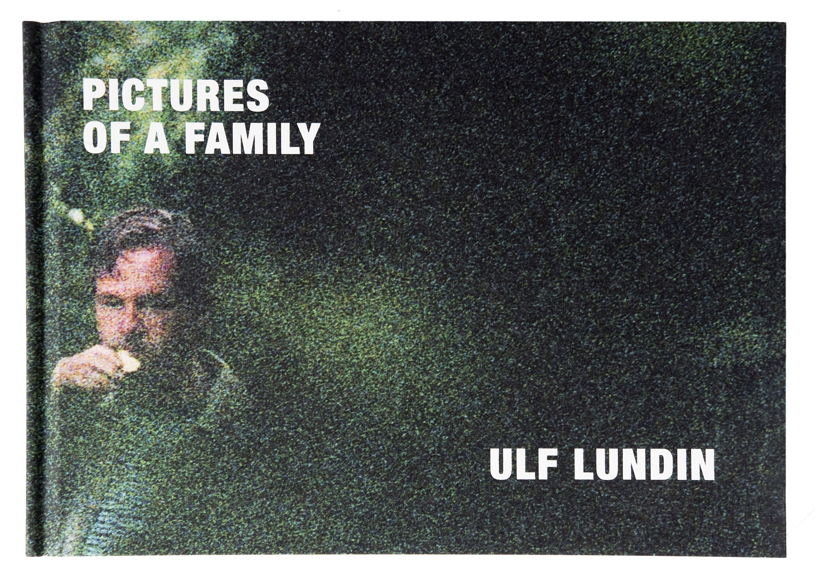 Ulf Lundin - Bilder av en Familj