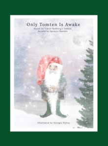 Only Tomten is Awake