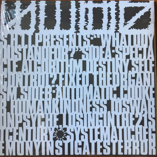S.H.I.T. - What Do You Stand For? - LP