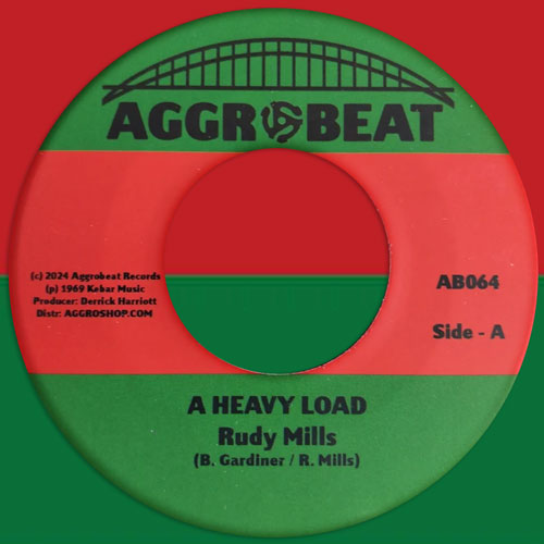 Rudy Mills - A Heavy Load / Wholesale Love  - EP
