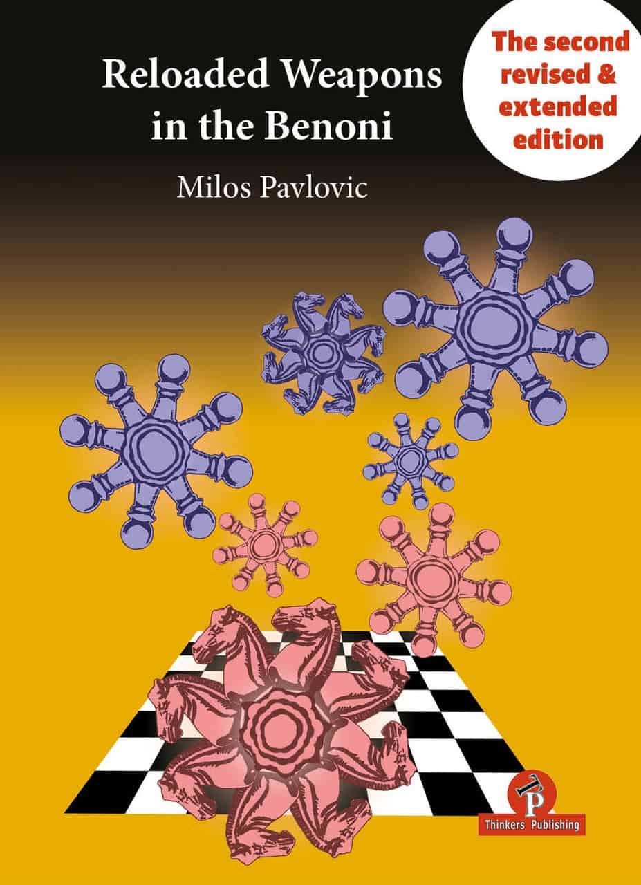 Reloaded Weapons in the Benoni – Second Revised & Updated Edition - Hårdpärm