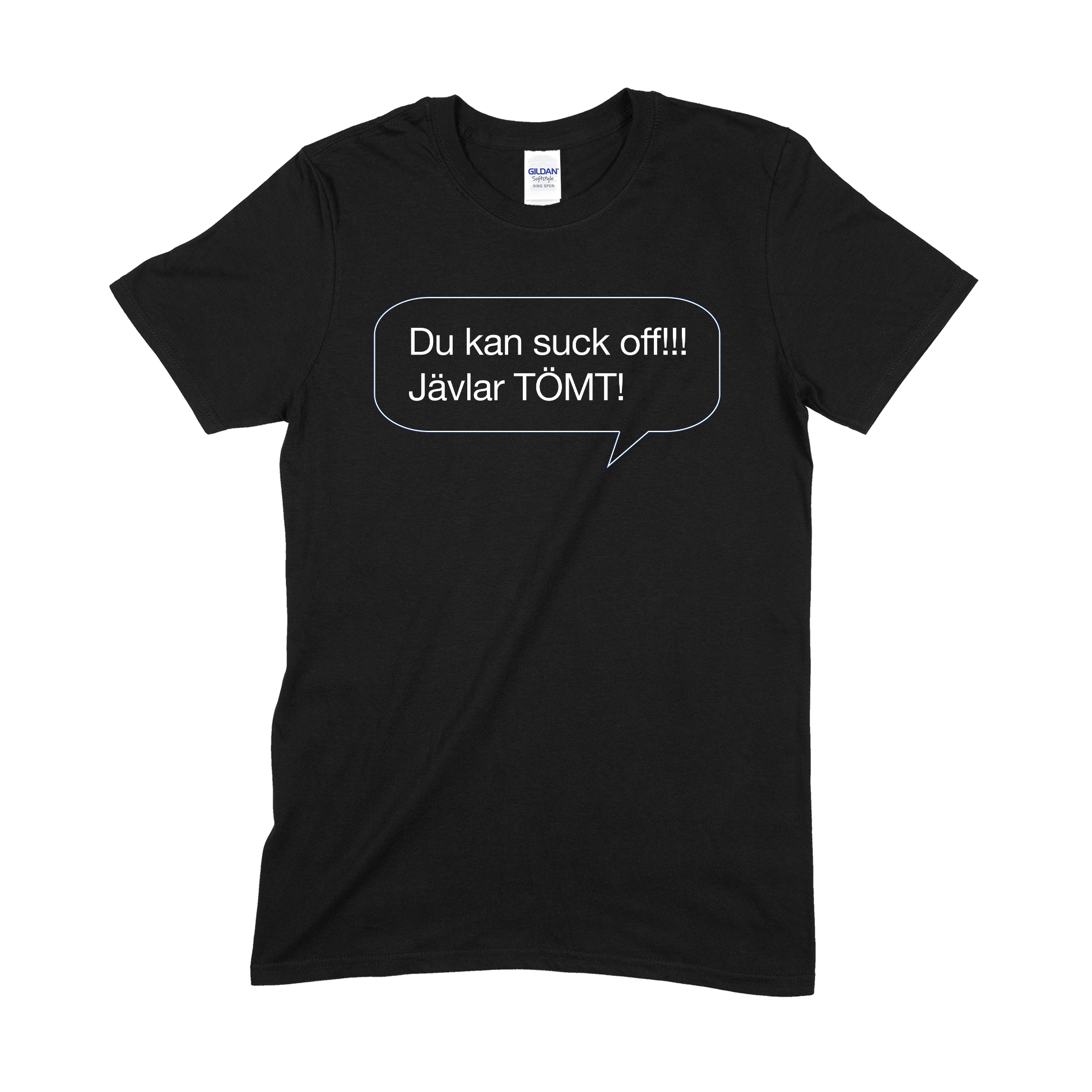 SUNGEN - T-SHIRT, DU KAN SUCK OFF!!!