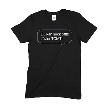 SUNGEN - T-SHIRT, DU KAN SUCK OFF!!!